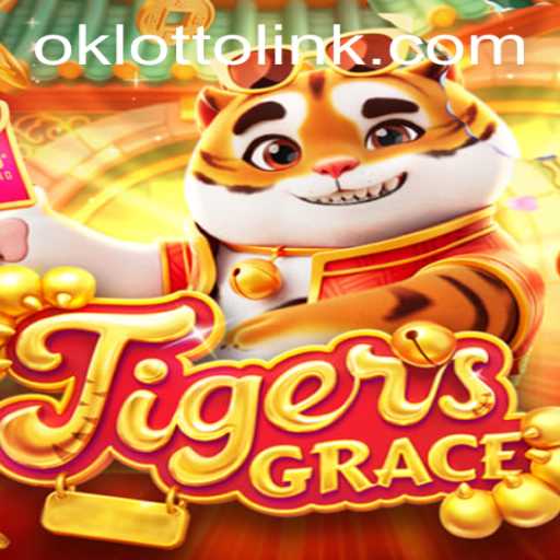 The Fascinating World of TigersGrace and its Unique Tie to OkLotto